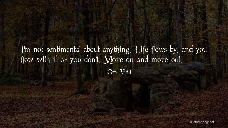 Sentimental Life Quotes By Gore Vidal Sentimental Life Quotes By Gore Vidal