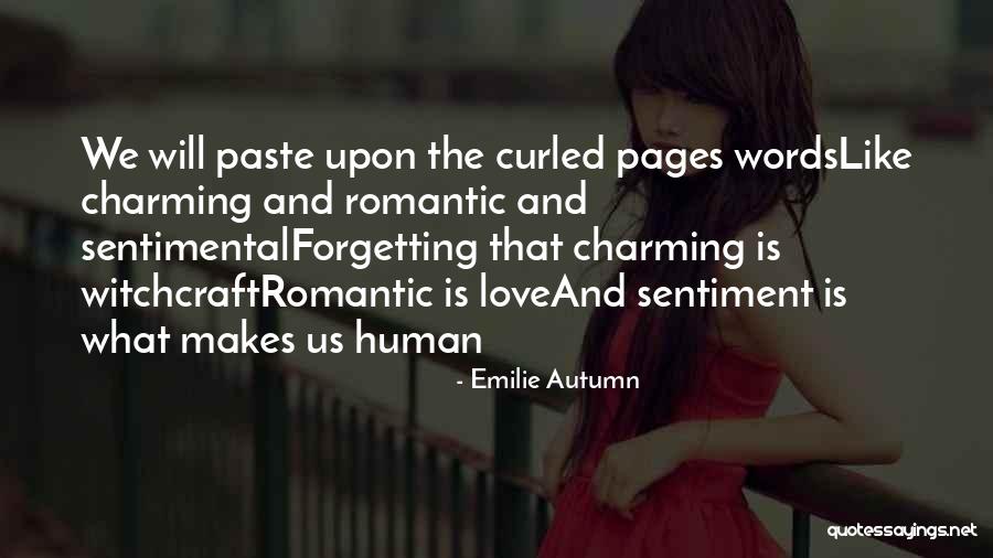 Sentimental Love Quotes By Emilie Autumn