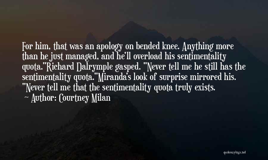 Sentimental Quotes By Courtney Milan