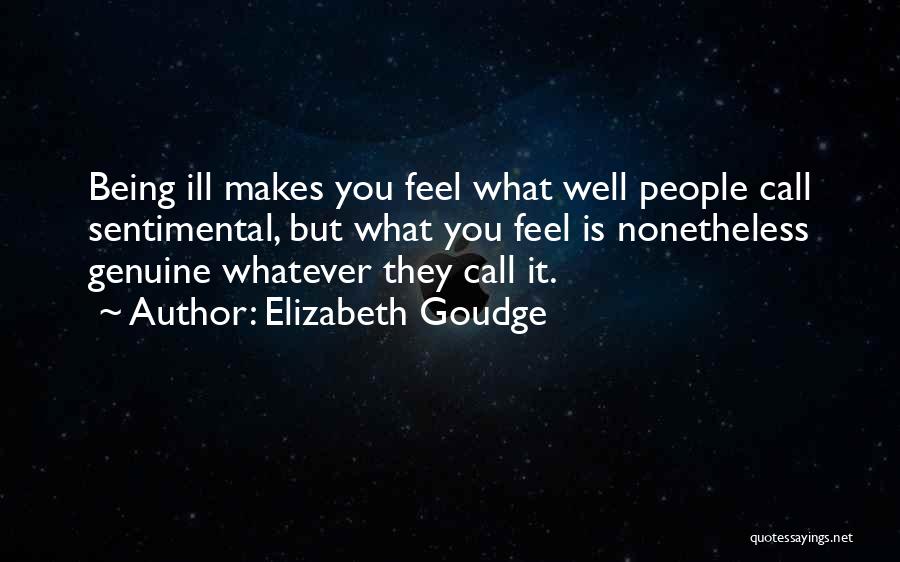 Sentimental Quotes By Elizabeth Goudge