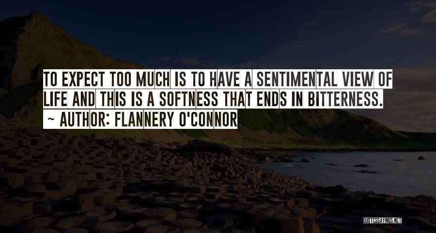 Sentimental Quotes By Flannery O'Connor