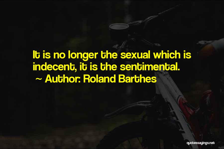 Sentimental Quotes By Roland Barthes