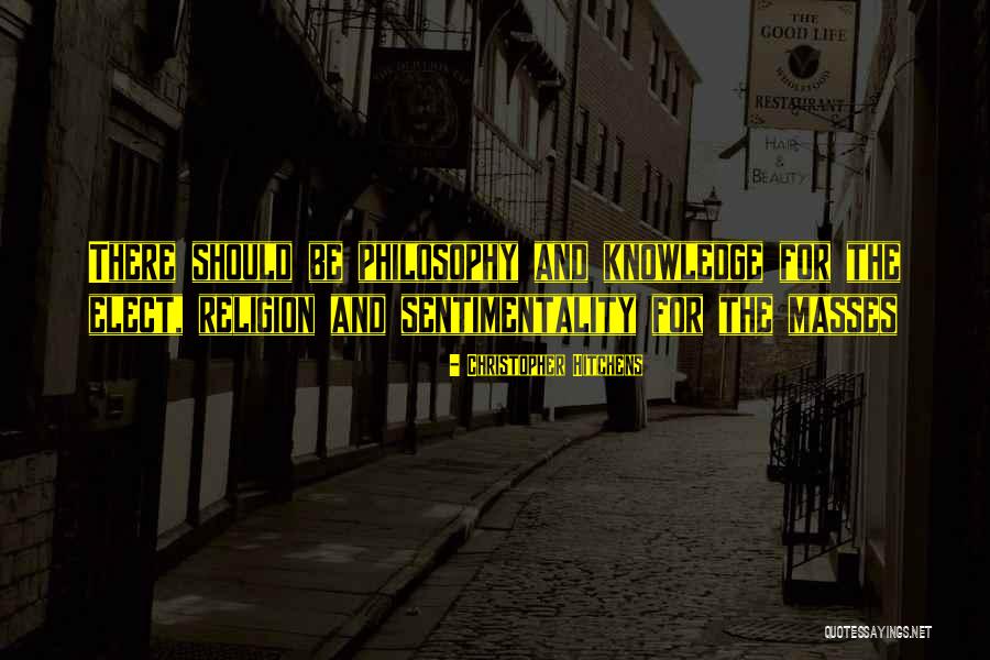 Sentimentality Quotes By Christopher Hitchens Sentimentality Quotes By Christopher Hitchens