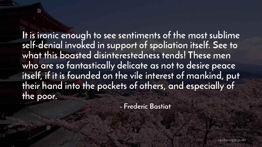 Sentiments And Quotes By Frederic Bastiat Sentiments And Quotes By Frederic Bastiat