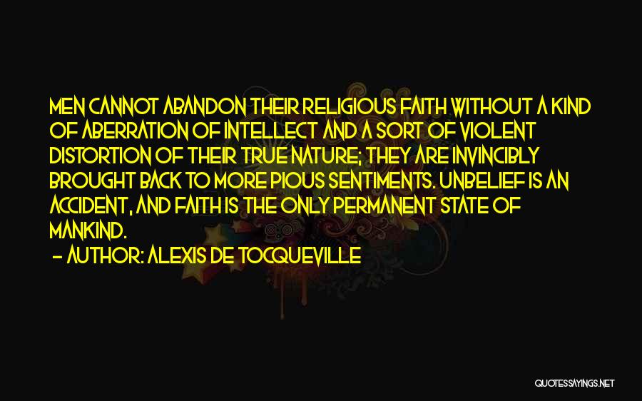 Sentiments Quotes By Alexis De Tocqueville