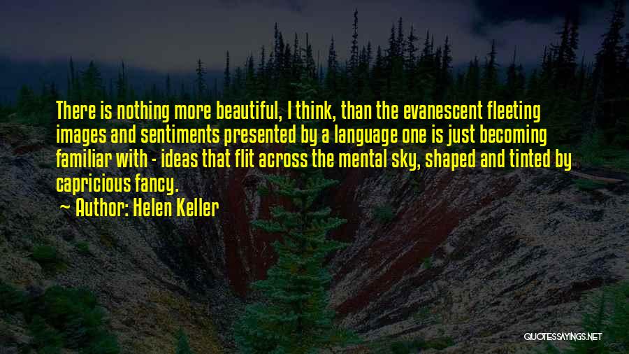 Sentiments Quotes By Helen Keller