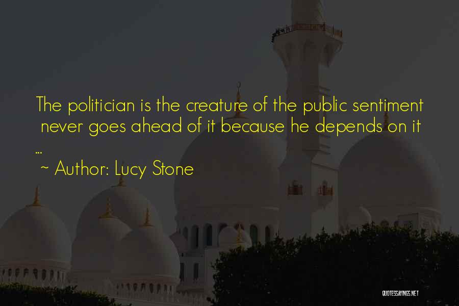 Sentiments Quotes By Lucy Stone