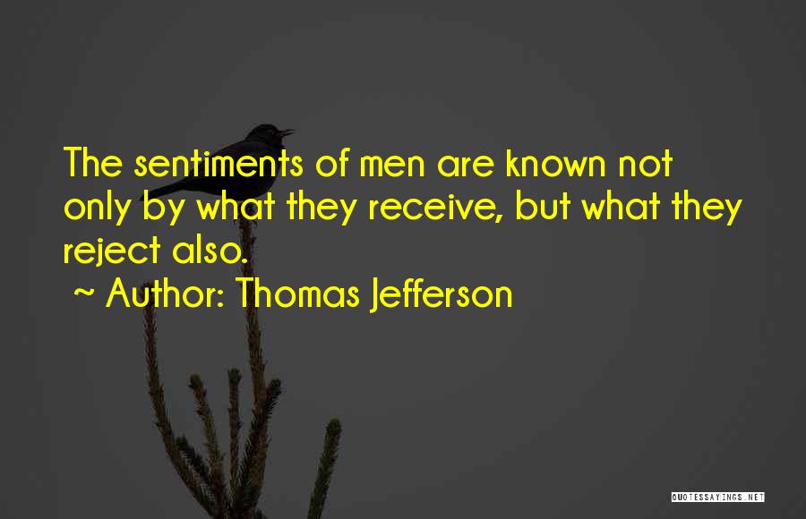 Sentiments Quotes By Thomas Jefferson