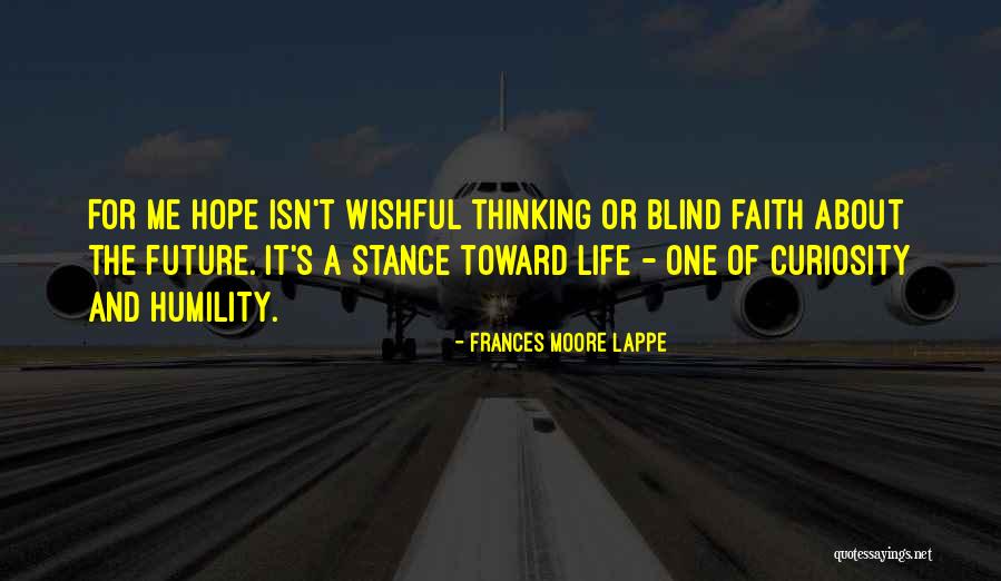 Sentimentul De Teama Quotes By Frances Moore Lappe Sentimentul De Teama Quotes By Frances Moore Lappe