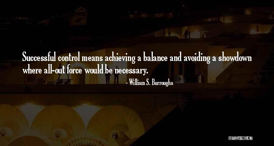 Sentimo Coin Quotes By William S. Burroughs Sentimo Coin Quotes By William S. Burroughs