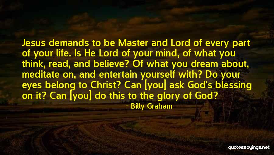 Sentimos Centimos Quotes By Billy Graham Sentimos Centimos Quotes By Billy Graham