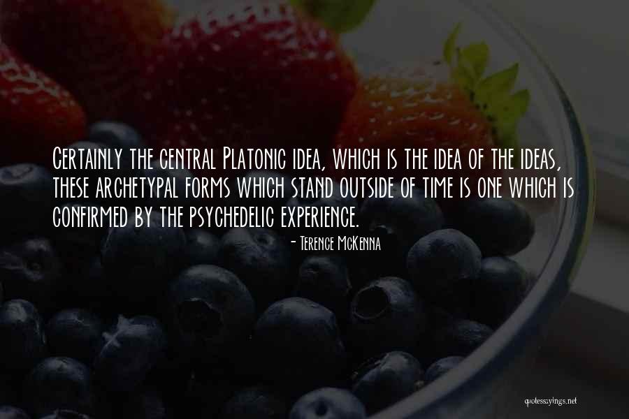 Sentimos Centimos Quotes By Terence McKenna Sentimos Centimos Quotes By Terence McKenna