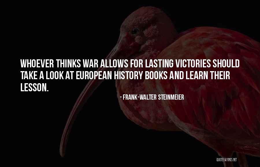 Sentindo Sua Quotes By Frank-Walter Steinmeier Sentindo Sua Quotes By Frank-Walter Steinmeier