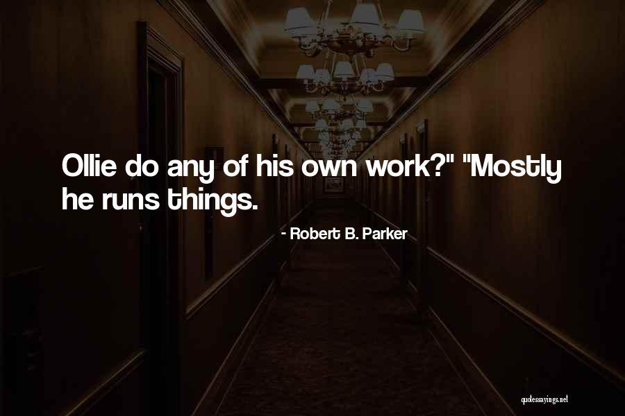 Sentindo Sua Quotes By Robert B. Parker Sentindo Sua Quotes By Robert B. Parker