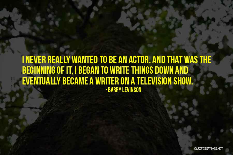 Sentinel Wars Series Quotes By Barry Levinson Sentinel Wars Series Quotes By Barry Levinson