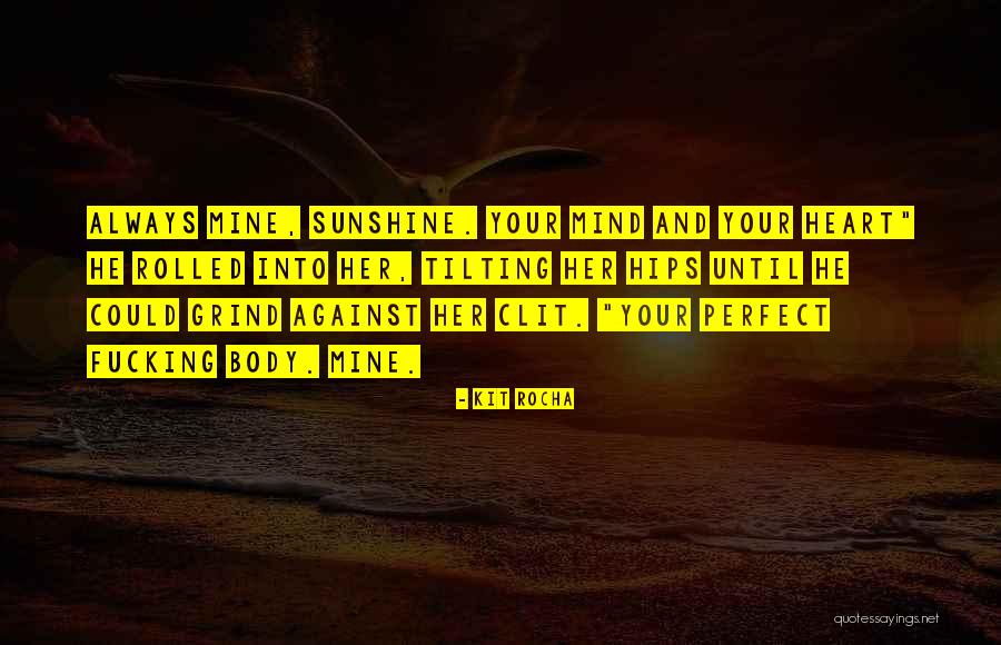 Sentinella Del Quotes By Kit Rocha Sentinella Del Quotes By Kit Rocha