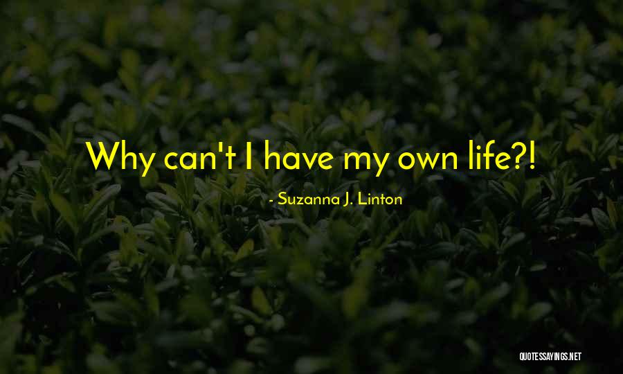 Sentinella St 15a Quotes By Suzanna J. Linton Sentinella St 15a Quotes By Suzanna J. Linton