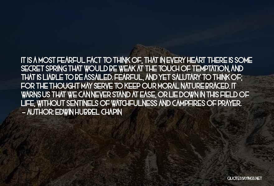 Sentinels Quotes By Edwin Hubbel Chapin