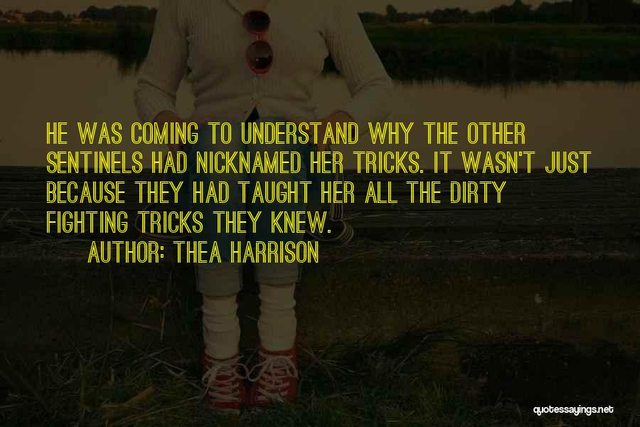 Sentinels Quotes By Thea Harrison