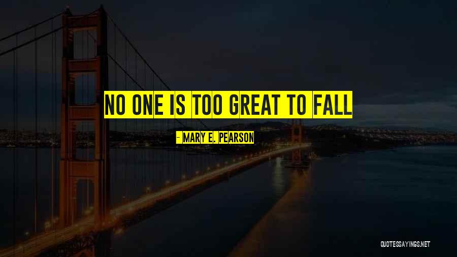 Sentio Ergo Quotes By Mary E. Pearson Sentio Ergo Quotes By Mary E. Pearson