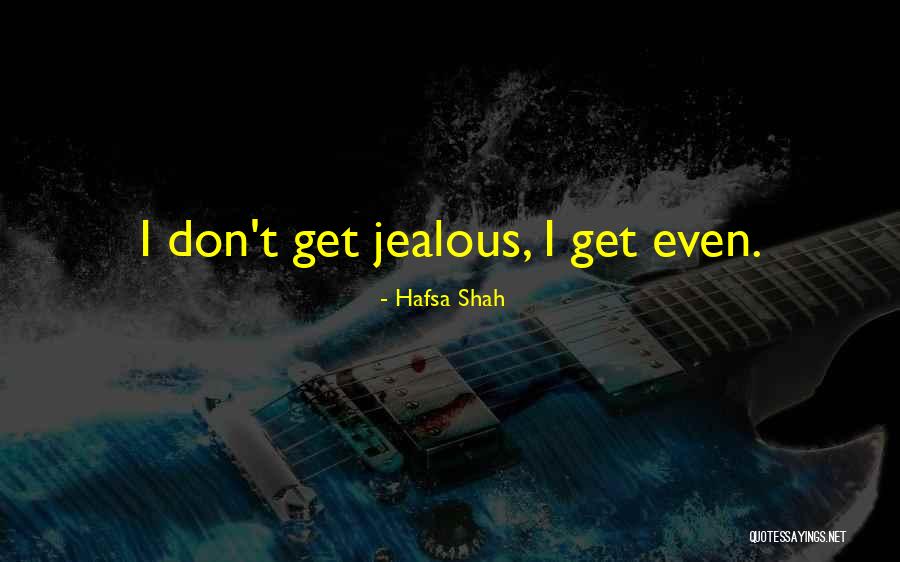 Sentir Los Pies Quotes By Hafsa Shah Sentir Los Pies Quotes By Hafsa Shah