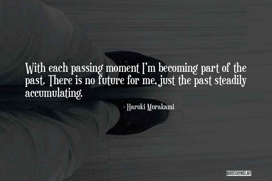 Sentirnos Bien Quotes By Haruki Murakami