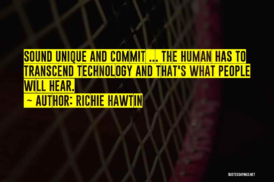 Sentirse Conjugation Quotes By Richie Hawtin