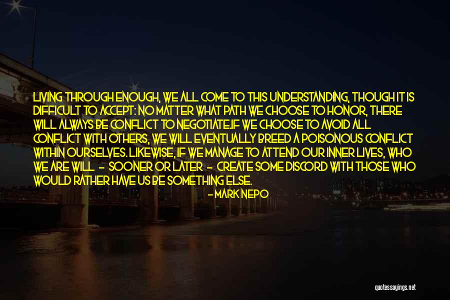 Sentita Quotes By Mark Nepo Sentita Quotes By Mark Nepo