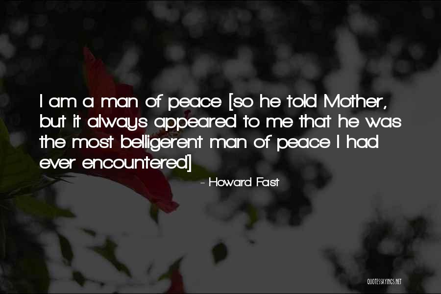 Sentite Quotes By Howard Fast Sentite Quotes By Howard Fast