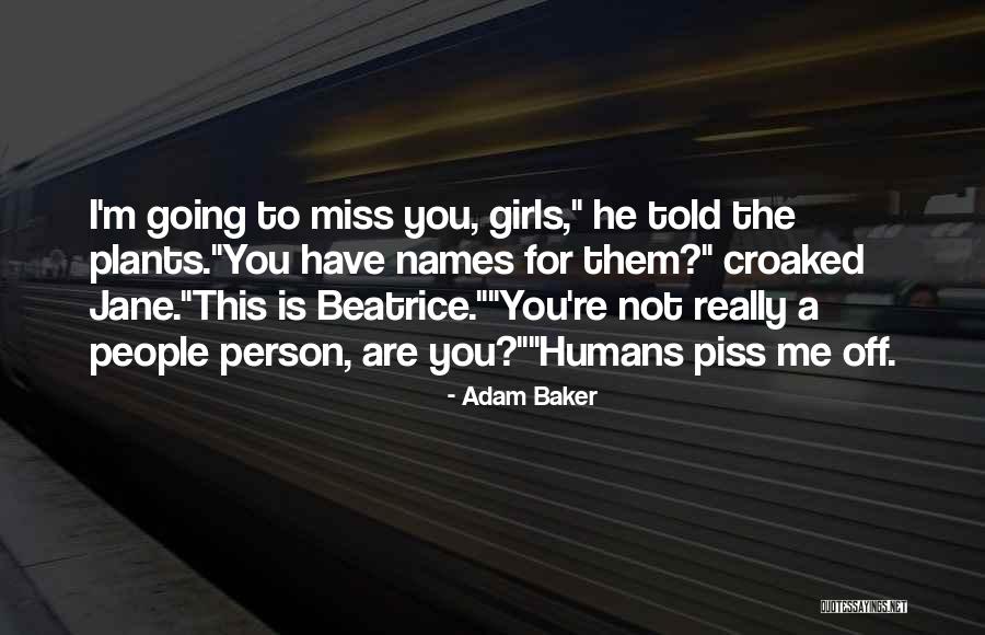 Sentore Amaranto Quotes By Adam Baker Sentore Amaranto Quotes By Adam Baker