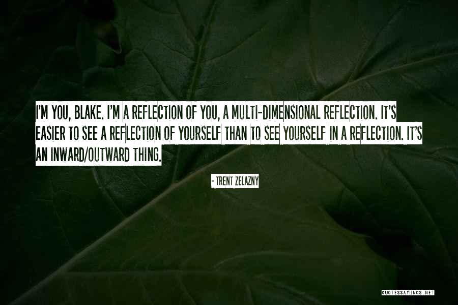 Sentret Quotes By Trent Zelazny Sentret Quotes By Trent Zelazny
