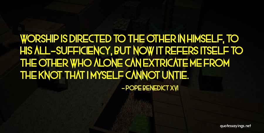 Sentuh Hatiku Quotes By Pope Benedict XVI Sentuh Hatiku Quotes By Pope Benedict XVI