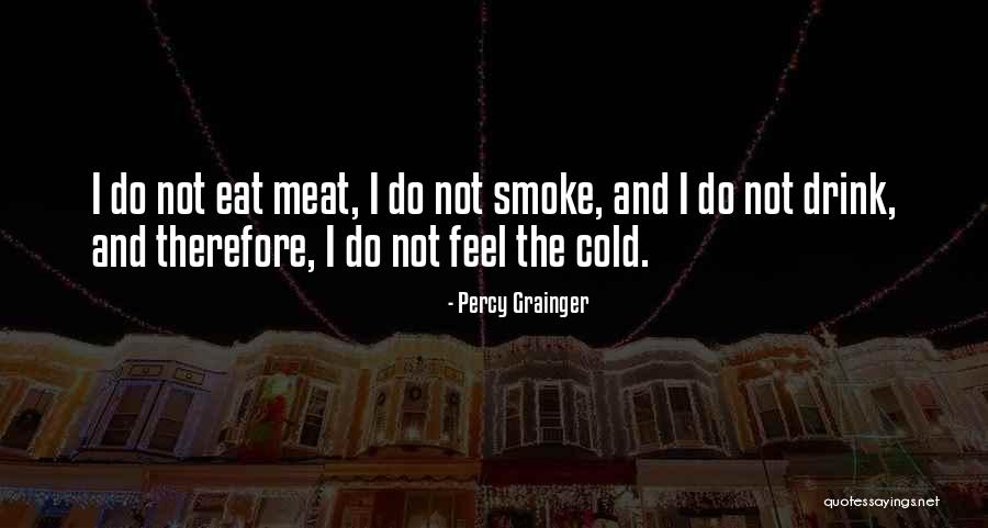 Senuelle Quotes By Percy Grainger Senuelle Quotes By Percy Grainger