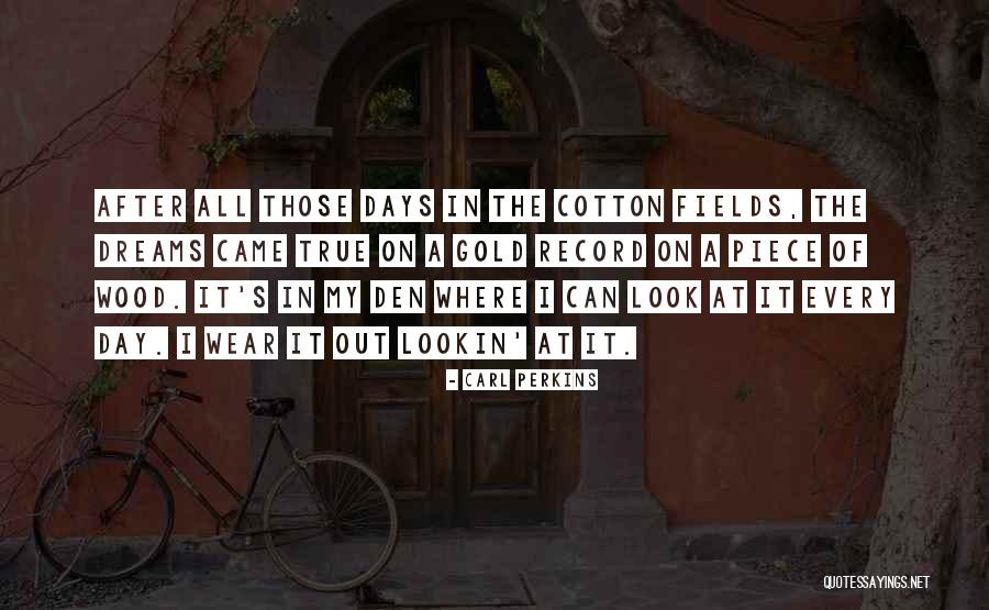 Senussi 1916 Quotes By Carl Perkins Senussi 1916 Quotes By Carl Perkins
