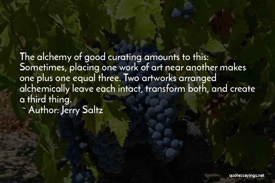 Senza Napa Quotes By Jerry Saltz