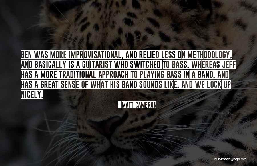 Senzaltro Sinonimo Quotes By Matt Cameron Senzaltro Sinonimo Quotes By Matt Cameron