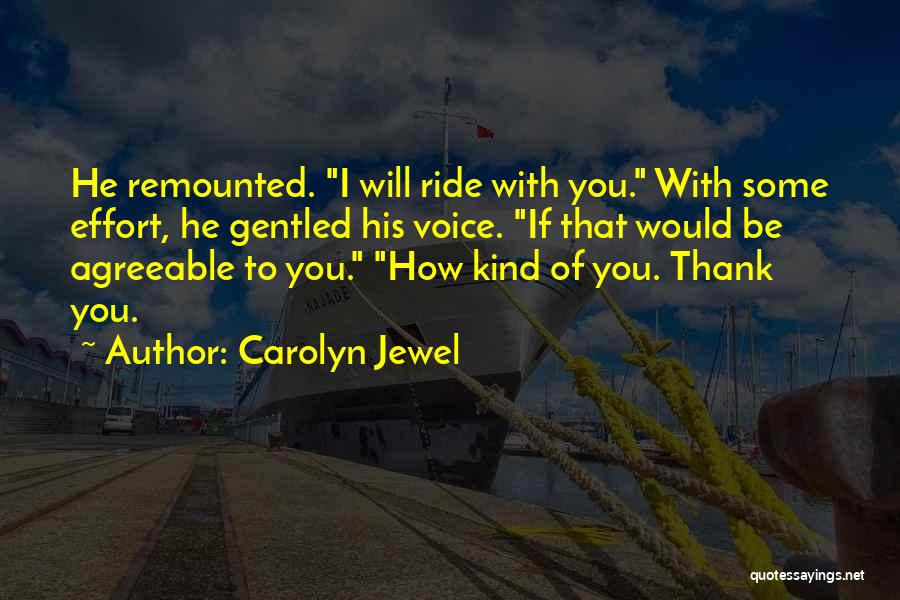 Senzualitate Quotes By Carolyn Jewel