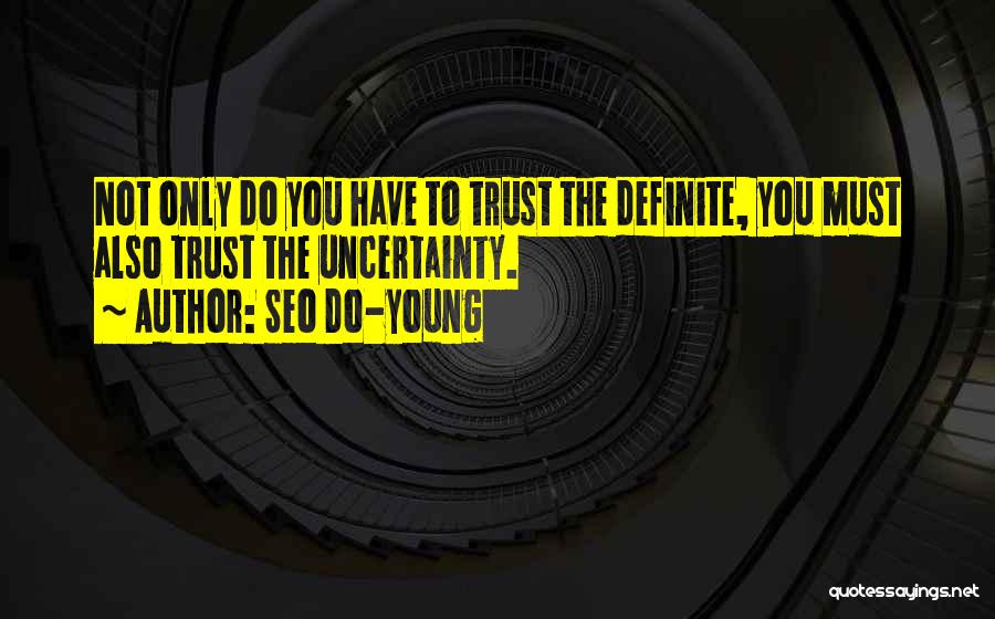 Seo Quotes By Seo Do-young