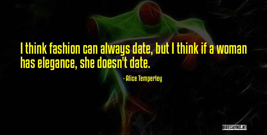Seobe Quotes By Alice Temperley Seobe Quotes By Alice Temperley