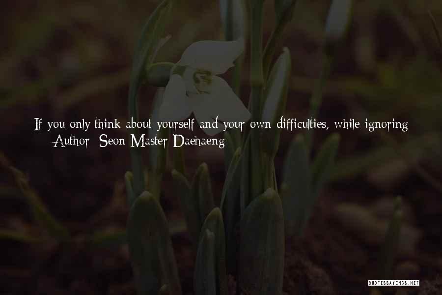 Seon Master Daehaeng Quotes 1166509