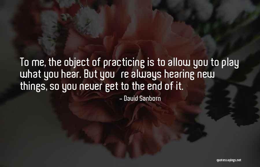 Seonaid Campbell Quotes By David Sanborn Seonaid Campbell Quotes By David Sanborn