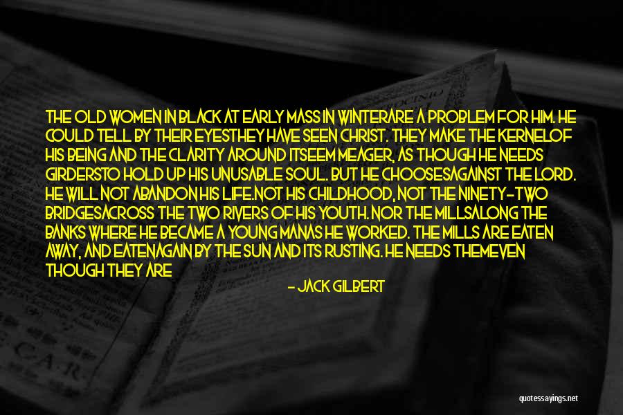 Seonaid Pronunciation Quotes By Jack Gilbert Seonaid Pronunciation Quotes By Jack Gilbert