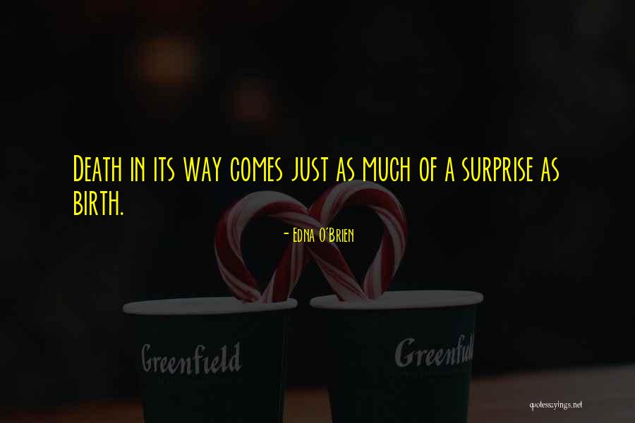 Seongmin Quotes By Edna O'Brien