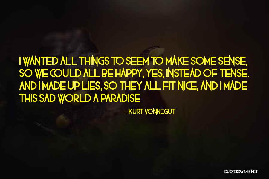 Seoraksan National Park Quotes By Kurt Vonnegut Seoraksan National Park Quotes By Kurt Vonnegut
