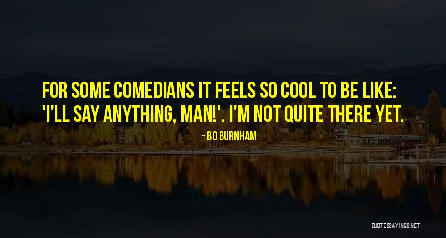 Seoulside Quotes By Bo Burnham Seoulside Quotes By Bo Burnham