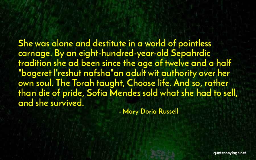 Sepahrdic Quotes By Mary Doria Russell Sepahrdic Quotes By Mary Doria Russell