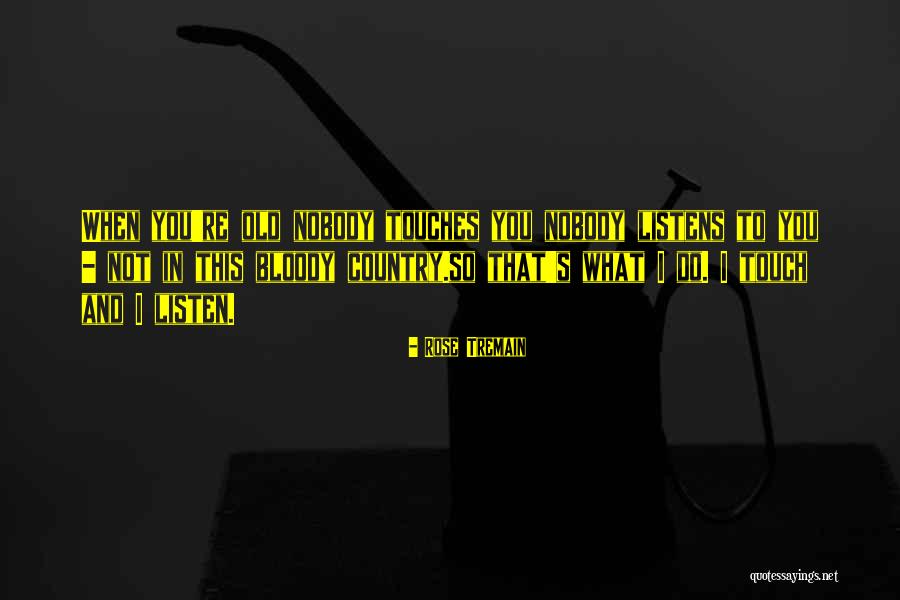 Sepamos Sinonimo Quotes By Rose Tremain Sepamos Sinonimo Quotes By Rose Tremain