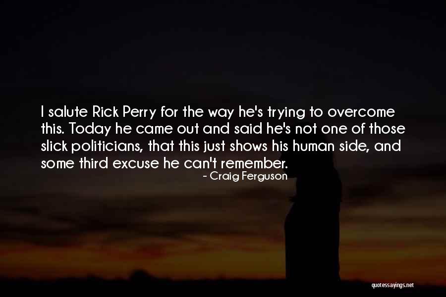 Sepanjang Hidup Quotes By Craig Ferguson Sepanjang Hidup Quotes By Craig Ferguson