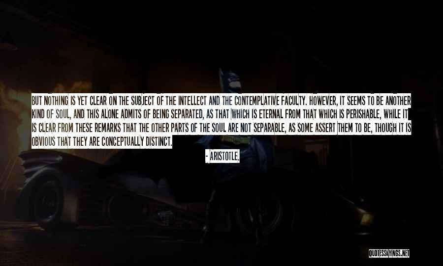Separable And Non Quotes By Aristotle. Separable And Non Quotes By Aristotle.