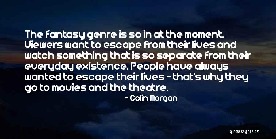 Separate From People Quotes By Colin Morgan Separate From People Quotes By Colin Morgan